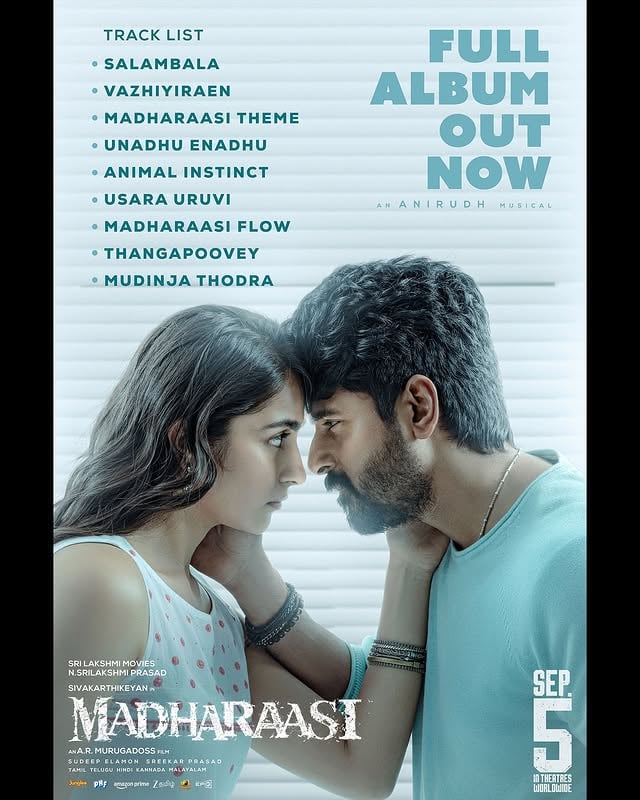 #Madharaasi full album now streaming on all music platforms 🎼An @anirudhofficial musical❤‍🔥Grand release worldwide on September 5th ❤‍🔥#DilMadharaasi#MadharaasiFromSep5@srilakshmimoviesoffl @sivakarthikeyan @a.r.murugadoss @mevidyutjammwal @BijuMenonofficial @actorshabeer @vikranth_santhosh @sudeepelamon @arunvenjaramoodu00 @sreekar.prasad @wikkiofficial @Sekharmaster @brinda_gopal @gopiprasannaa @deepalinoor @venkystudios @sundarksam @teamaimpro @TheMugDigital @seedstudios @phantomfx_india @knackstudios.in @officialprimefocus @pharsfilm @mangomassmediaofficial @iamgunashekar @bypostoffice_ @pratheeshsekhar @harisharasu_pro @spicesocial #BeastBellsVFX @karmicfilms @jungleemusicsouth