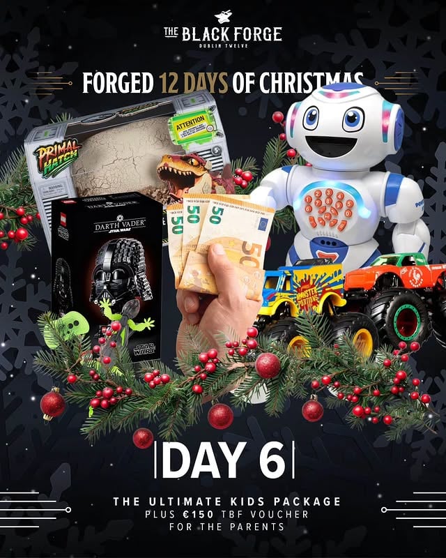 🎅✨🎄 Win The Perfect Christmas Morning for the little ones 🎁🎁 and €150 BLACK FORGE INN VOUCHER 🖤Day 6 and we have the perfect Christmas Morning Gifts for one Lucky Boy Or Girl!!! 🎄 HOW TO ENTER 🎄🎅 Like this post ❤️🎄 Tag a friend you would share this with 👯🎅 Share to your story and spread the Christmas cheer ✨That’s it. You’re in 🎉🎁 TERMS & IMPORTANT INFO 🎁🎄 Winners will be contacted by private DM from @theblackforgeinn verified account only🎅 We will NEVER ask for links, payments, card details or shipping fees🎄 Prizes are non transferable🎅 Winners contacted within 36 hours of the draw🎄 Beware of scammers and always double check the account before replyingGood luck and let the festive magic begin ✨🍀