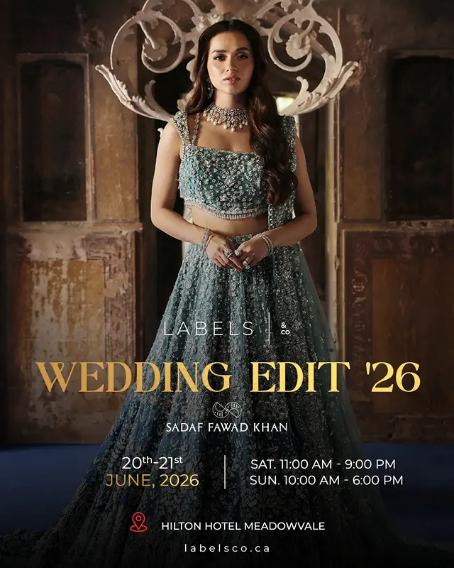 Toronto, the wait is over! ✨ Join us for an exclusive look at #Sadaf Fawad Khan stunning bridals at the Labels & Co Wedding Edit ’26.📍 Where: Hilton Hotel Meadowvale🗓️ When: 20–21 JuneDon’t miss out on the season’s most anticipated wedding exhibition. 🇨🇦 by @sfkbridals