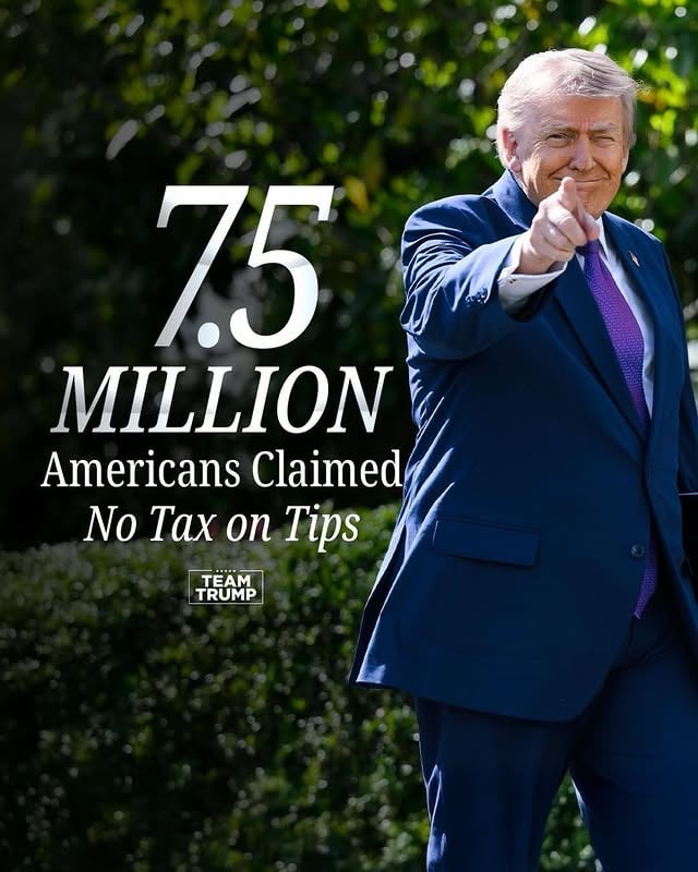 He’s the most pro-worker President in American history.

7.5 million Americans have already claimed NO TAX ON TIPS. 🇺🇸💪