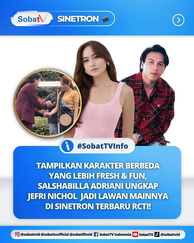 Jefri Nichol & Arya Vasco jadi lawan mainnya, Salshabilla Adriani tampil beda di Sinetron terbaru RCTI!

#SobatTV #SobatTVInfo #SalshabillaAdriani #JefriNichol #RCTI